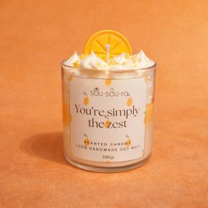 You're simply the zest | Κερί Σόγιας