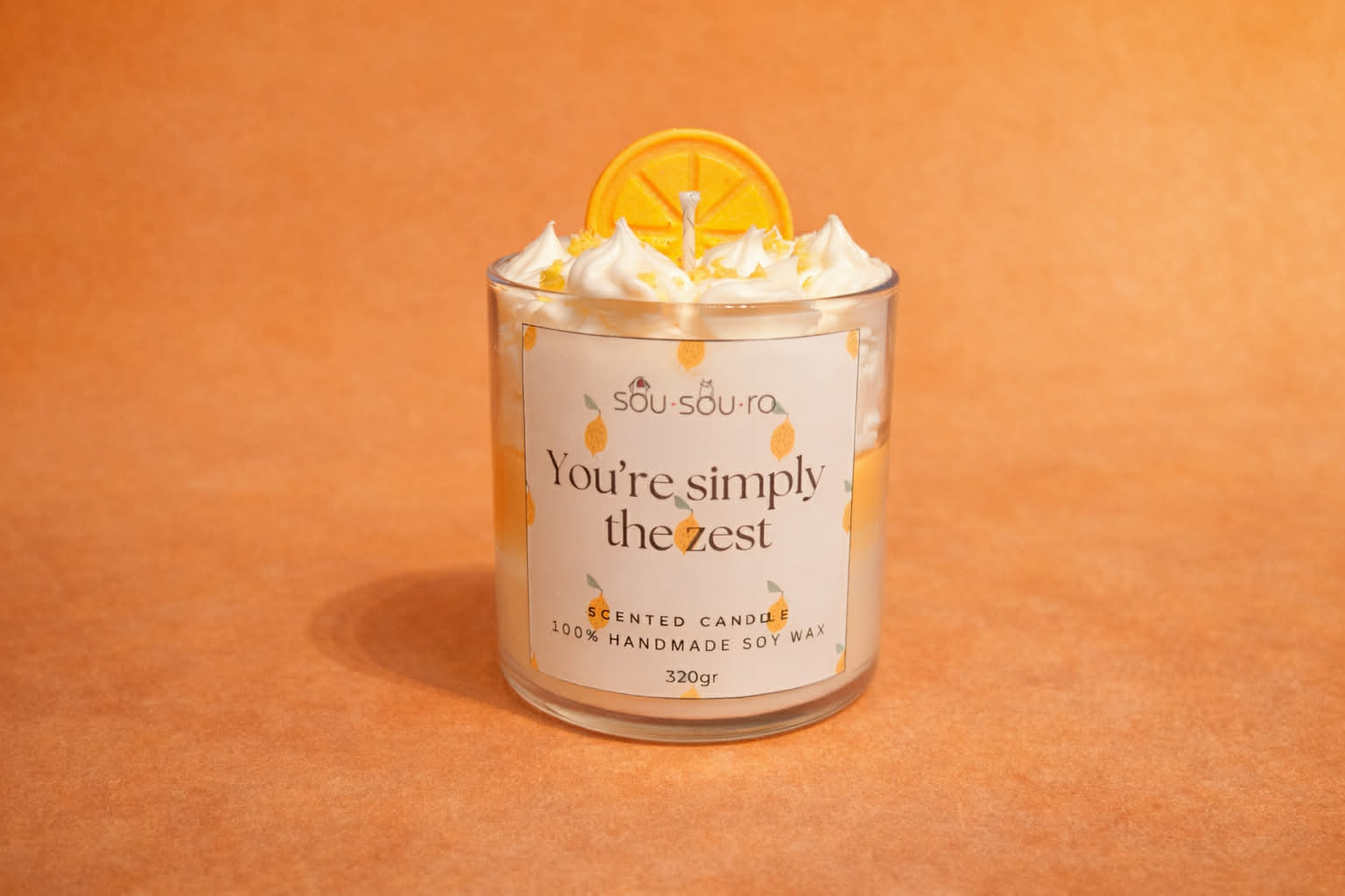 You're simply the zest | Κερί Σόγιας